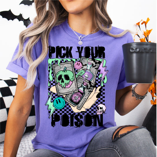 Pick Your Poison Tee