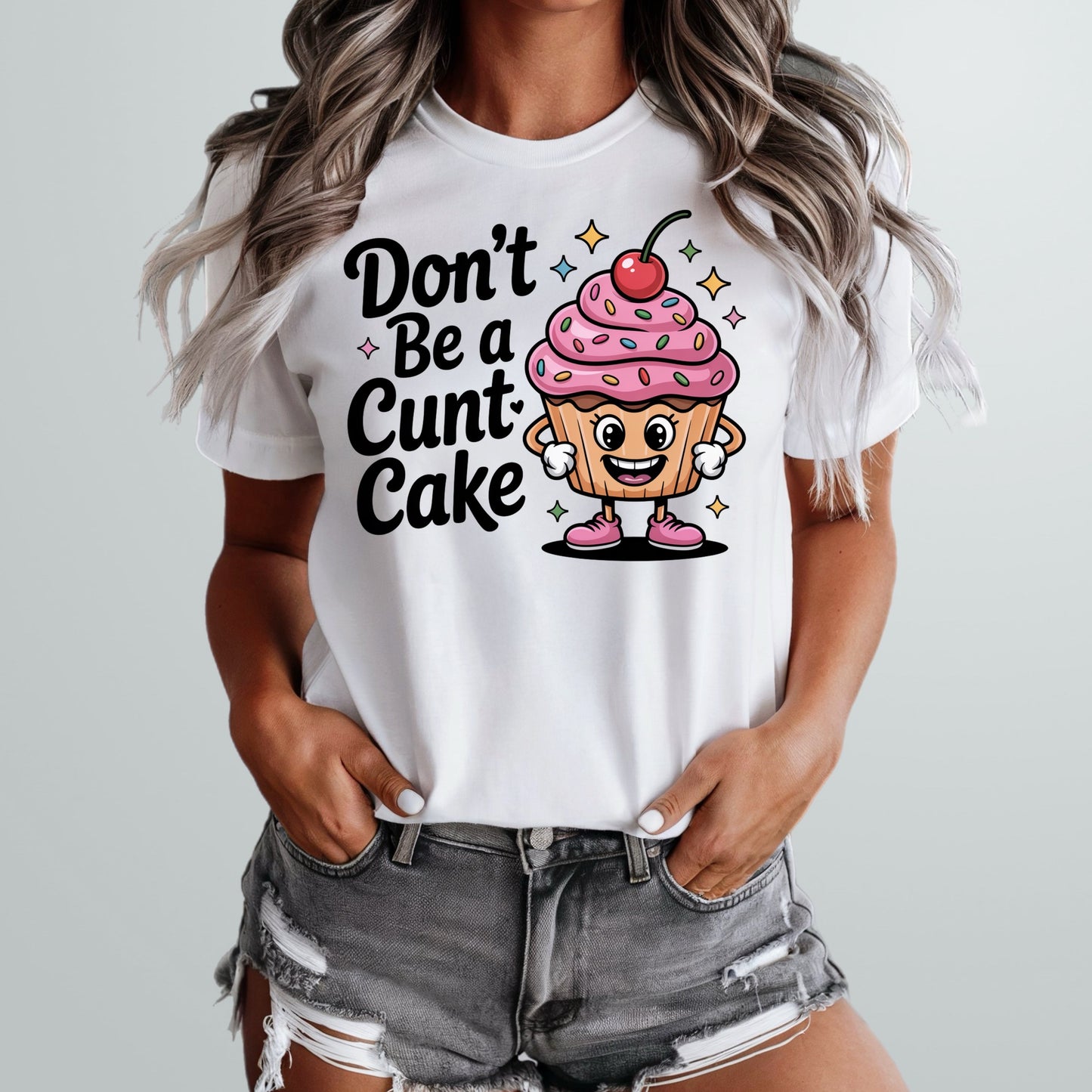 Don't Be A Cuntcake Tee