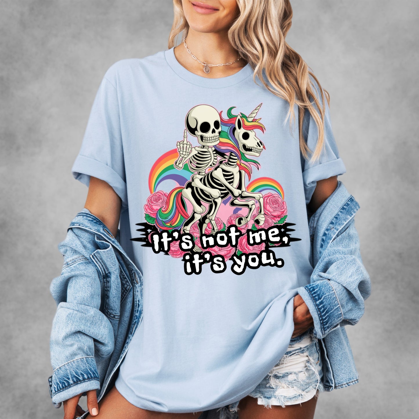 It's Not Me It's You Tee