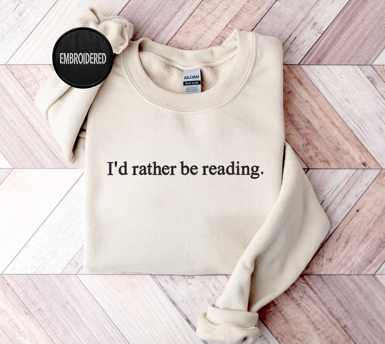 I'd Rather Be Reading Sweatshirt
