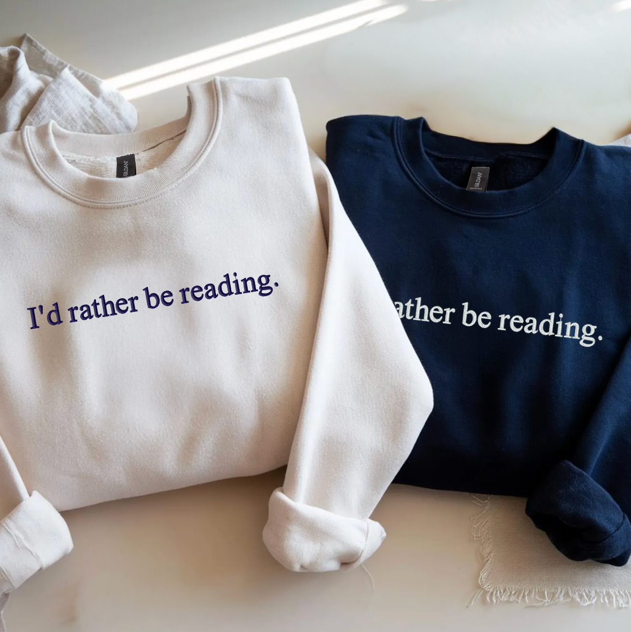 I'd Rather Be Reading Sweatshirt