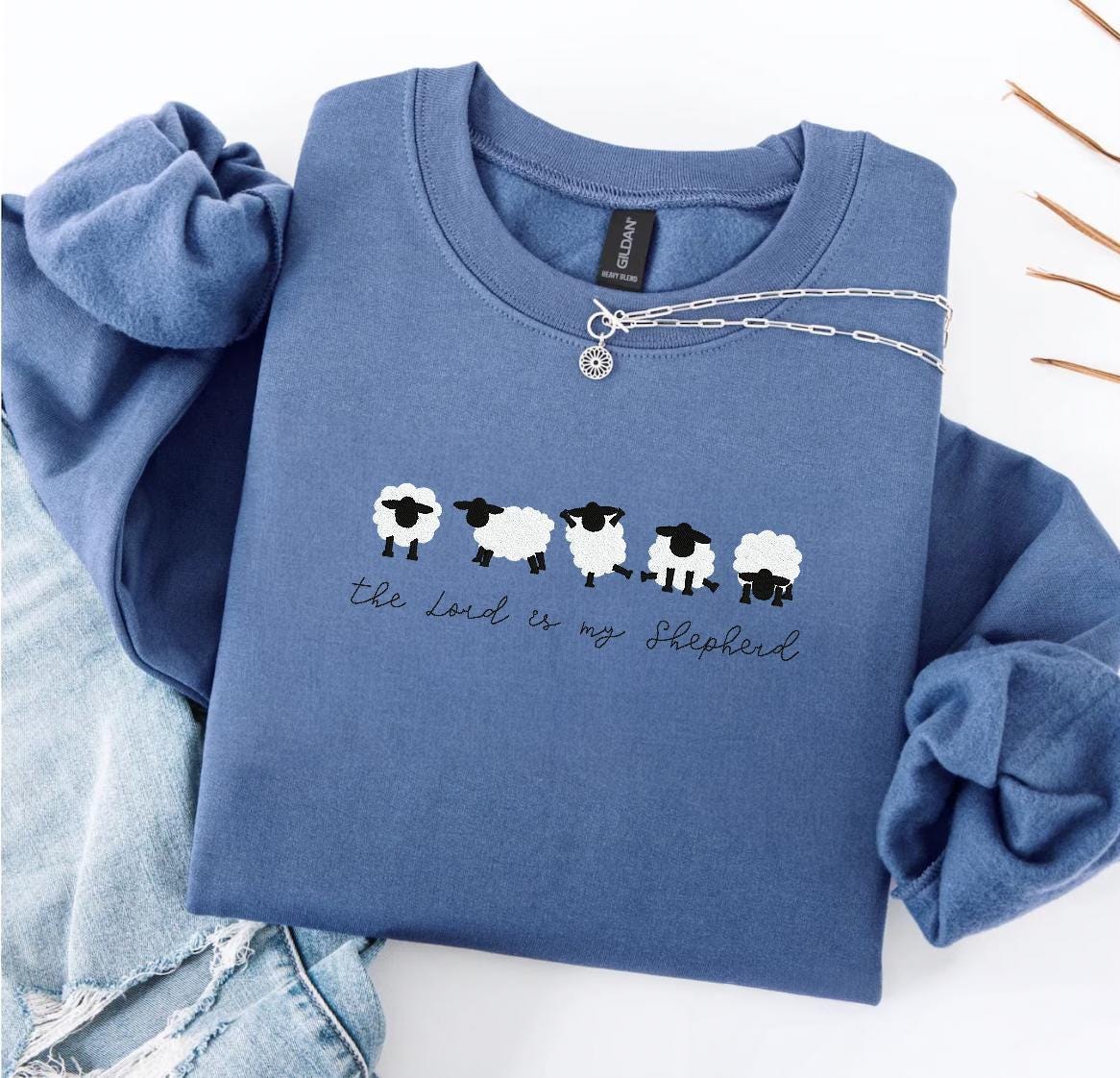 The Lord is My Shepherd Embroidered Sweatshirt