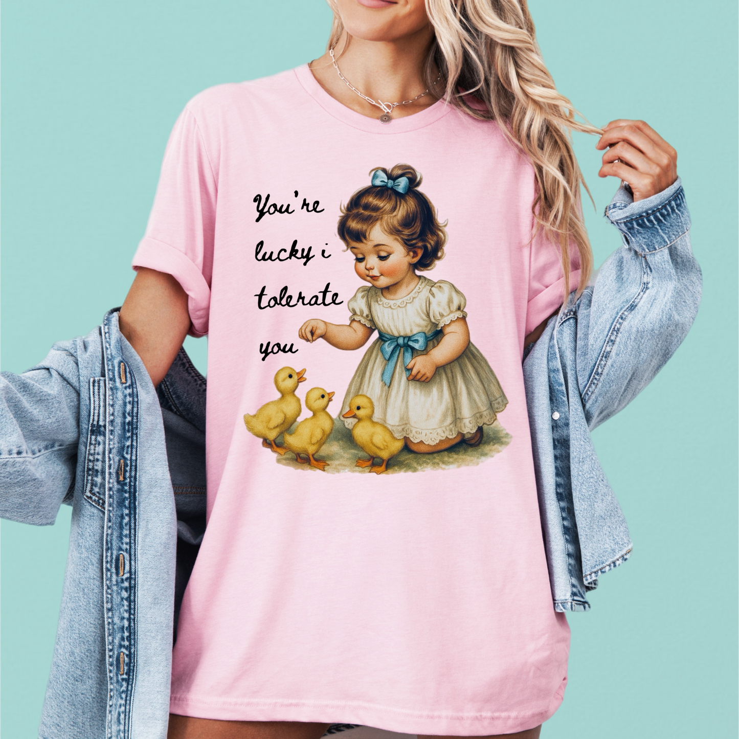 You're Lucky I Tolerate You Tee