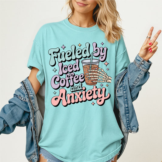 Fueled By Coffee And Anxiety Tee