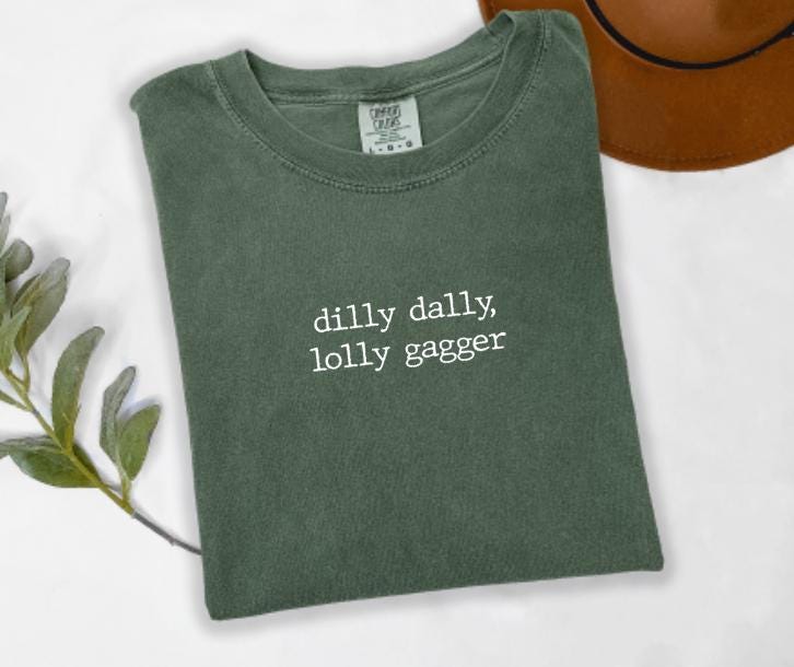 Dilly Dally Lolly Gagger Graphic Tee