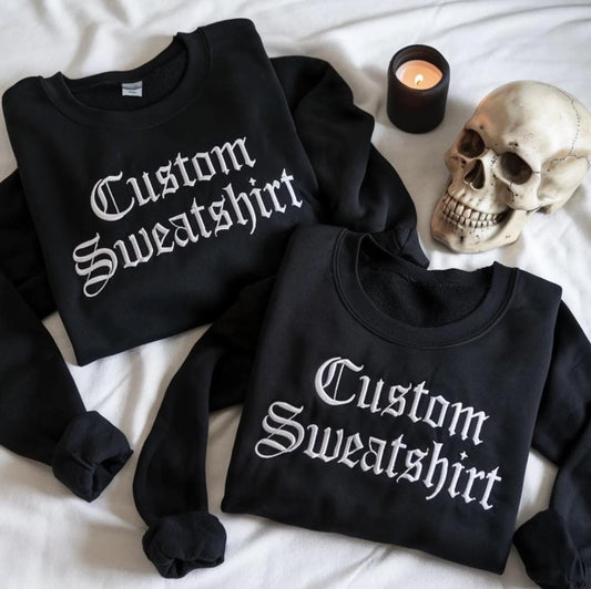 Custom Embroidered Sweatshirt